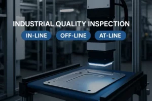 Sistema de visión artificial inspeccionando pieza metálica con métodos de control de calidad industrial: en línea, off-line y at-line.